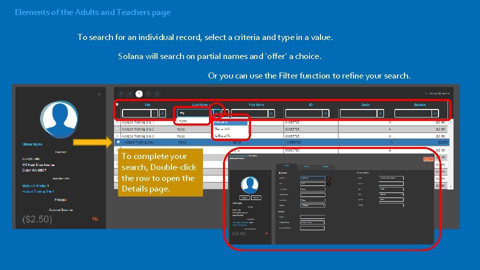 Elements of the Adults and Teachers page To search for an individual record, select