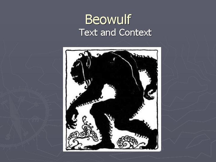 Beowulf Text and Context 