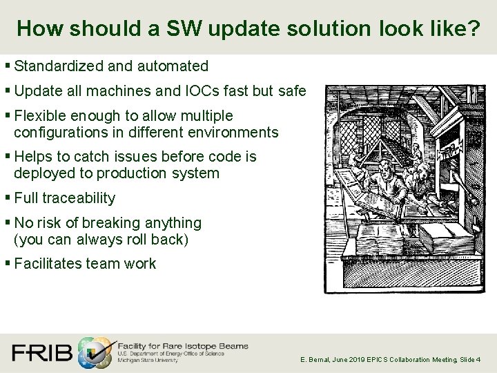 How should a SW update solution look like? § Standardized and automated § Update