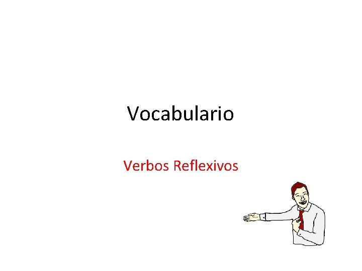 Vocabulario Verbos Reflexivos 