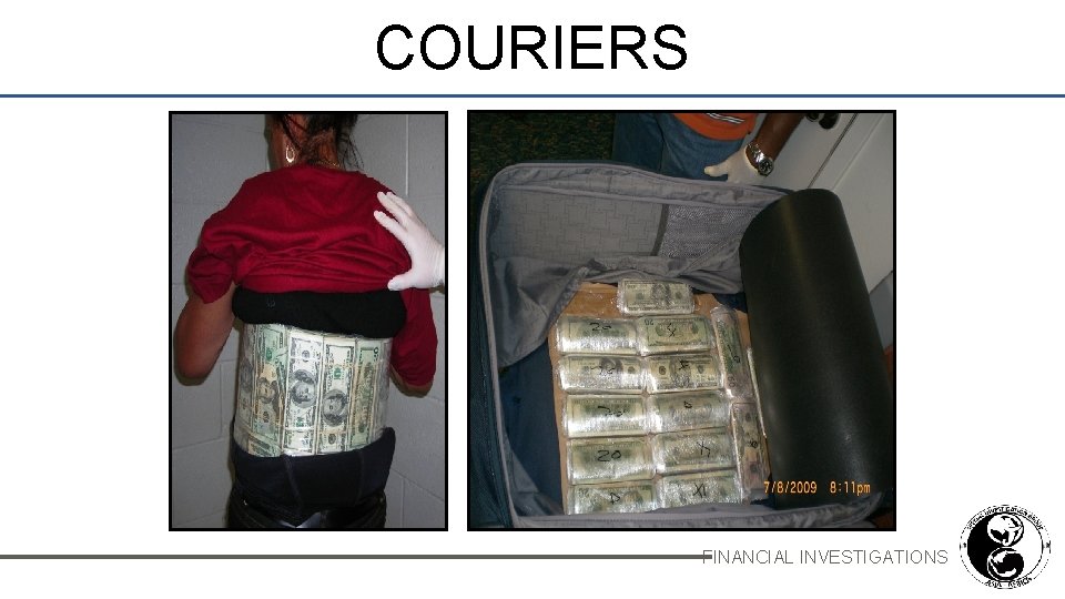 COURIERS FINANCIAL INVESTIGATIONS 