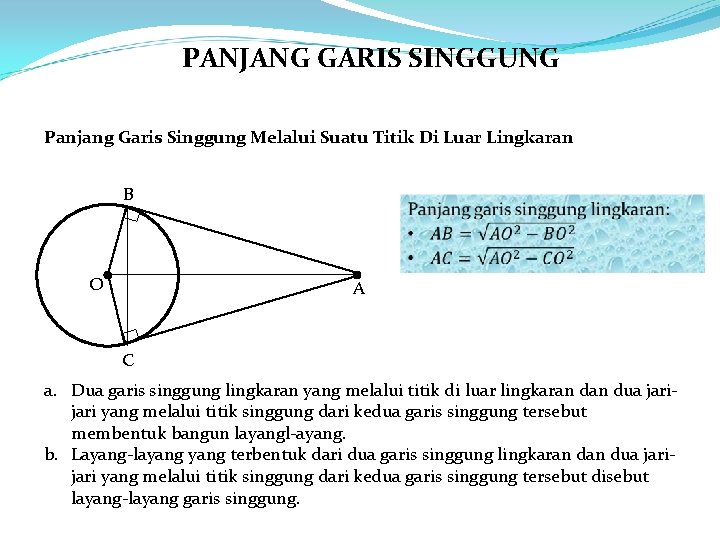 PANJANG GARIS SINGGUNG Panjang Garis Singgung Melalui Suatu Titik Di Luar Lingkaran B O