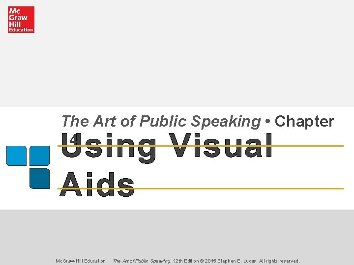 The Art of Public Speaking Chapter 14 Using