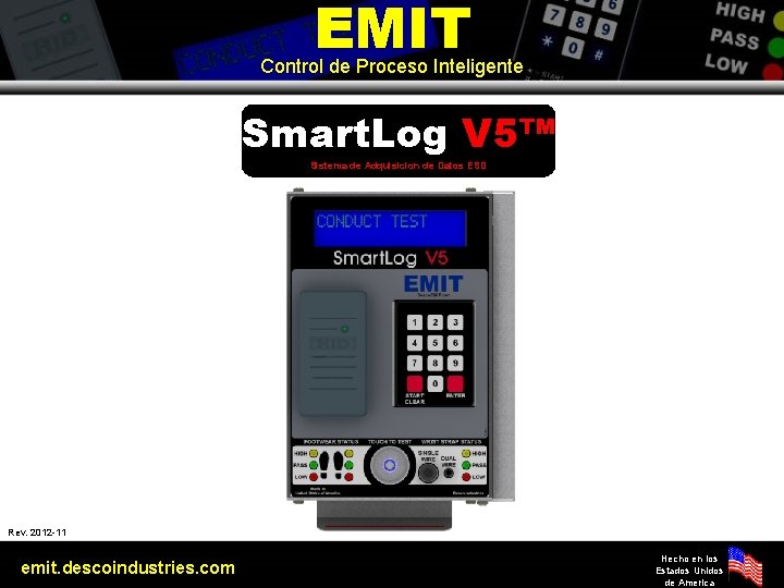 EMIT Control de Proceso Inteligente Smart. Log V 5™ Sistema de Adquisicion de Datos