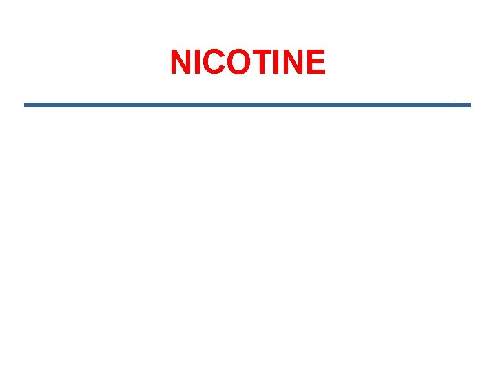 NICOTINE 