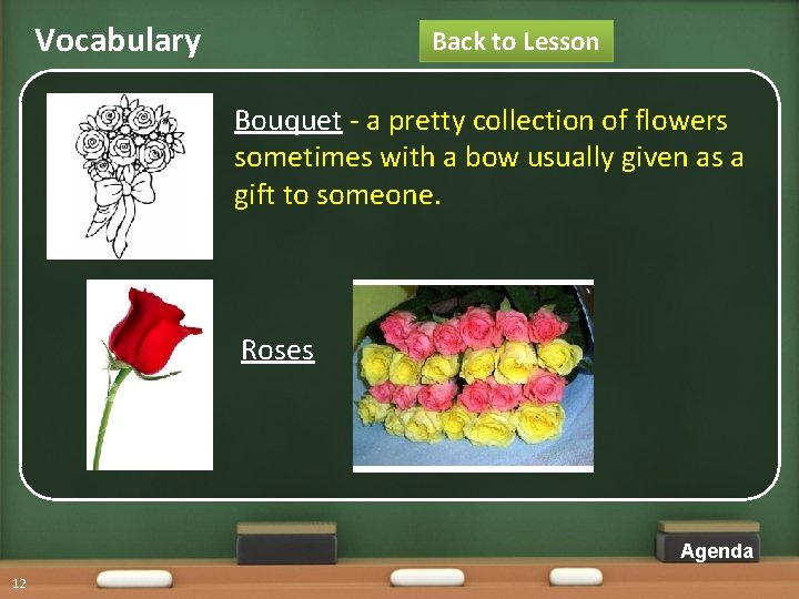Vocabulary Back to Lesson Bouquet - a pretty collection of flowers sometimes with a