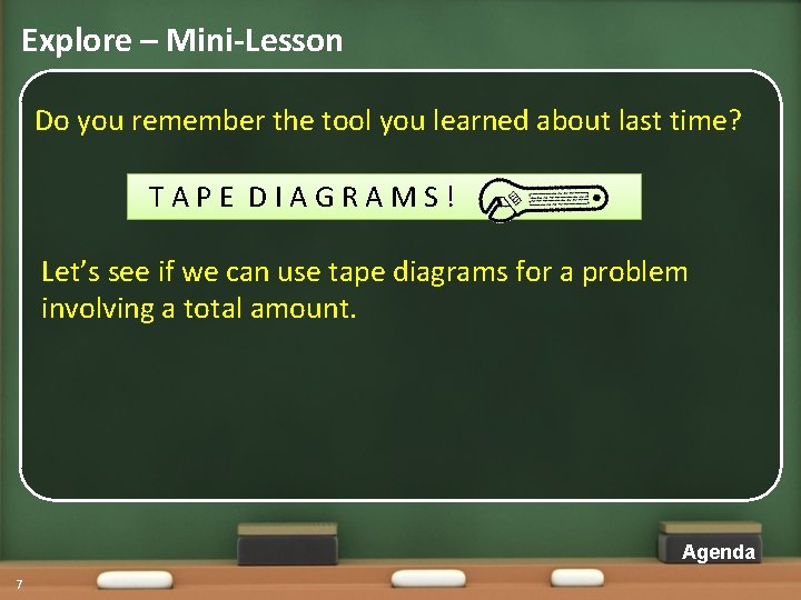 Explore – Mini-Lesson Do you remember the tool you learned about last time? TAPE