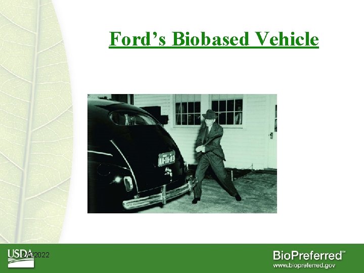 Ford’s Biobased Vehicle 2/5/2022 