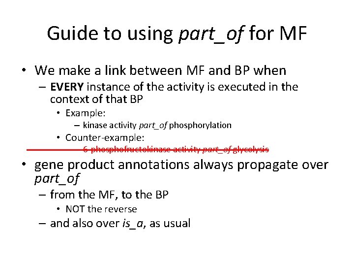 Guide to using part_of for MF • We make a link between MF and Guide to using part_of for MF • We make a link between MF and