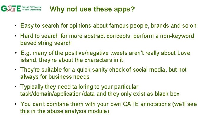 Why not use these apps? • Easy to search for opinions about famous people,