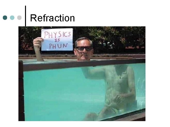 Refraction 