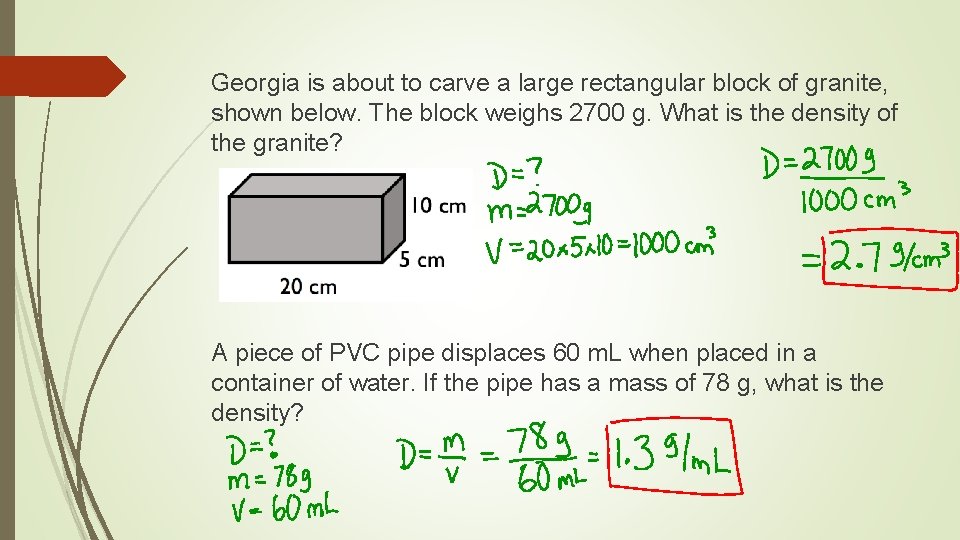 Georgia is about to carve a large rectangular block of granite, shown below. The