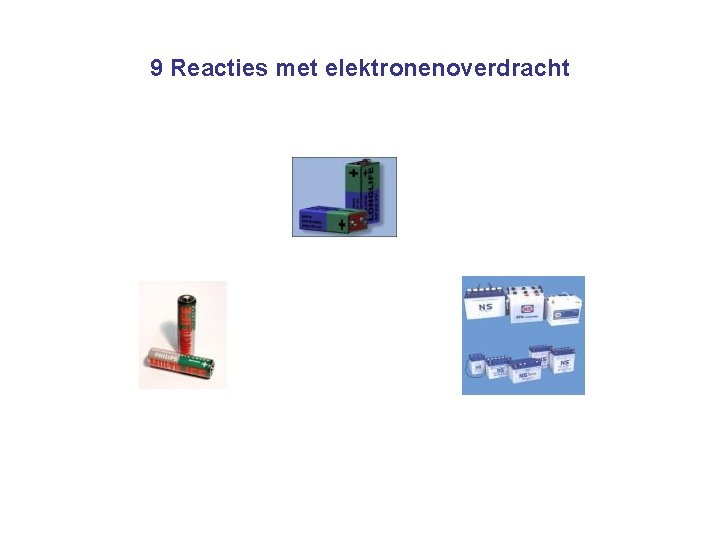 9 Reacties met elektronenoverdracht 