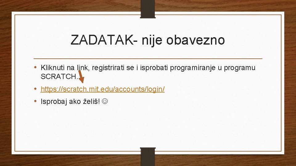 ZADATAK- nije obavezno • Kliknuti na link, registrirati se i isprobati programiranje u programu