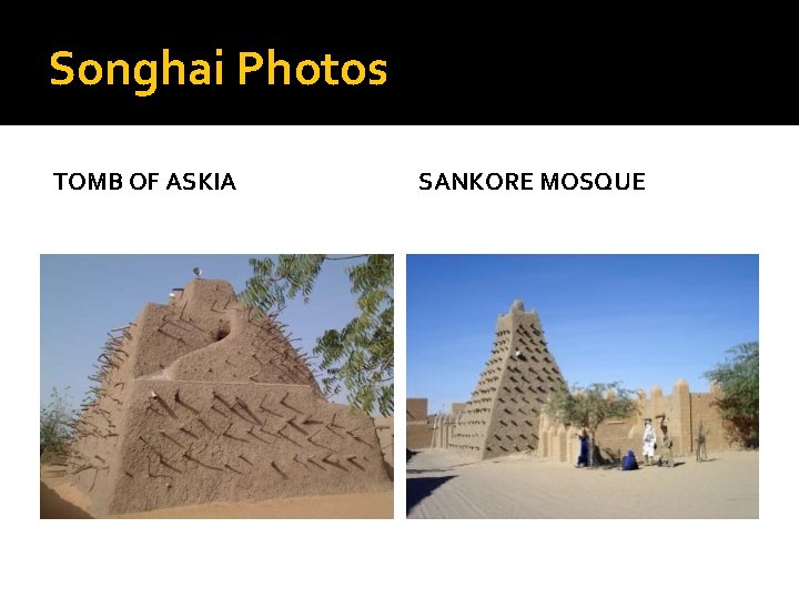 Songhai Photos TOMB OF ASKIA SANKORE MOSQUE 