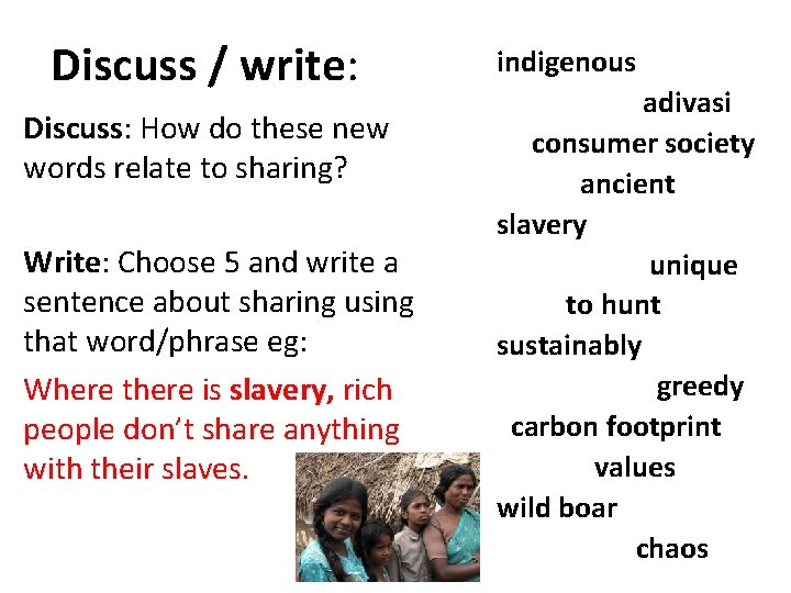 Discuss / write: Discuss: How do these new words relate to sharing? Write: Choose