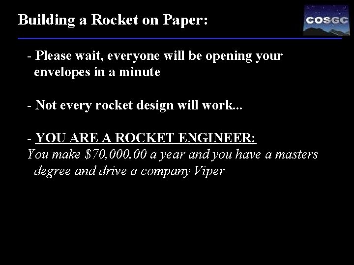 Building a Rocket on Paper: - Please wait, everyone will be opening your envelopes