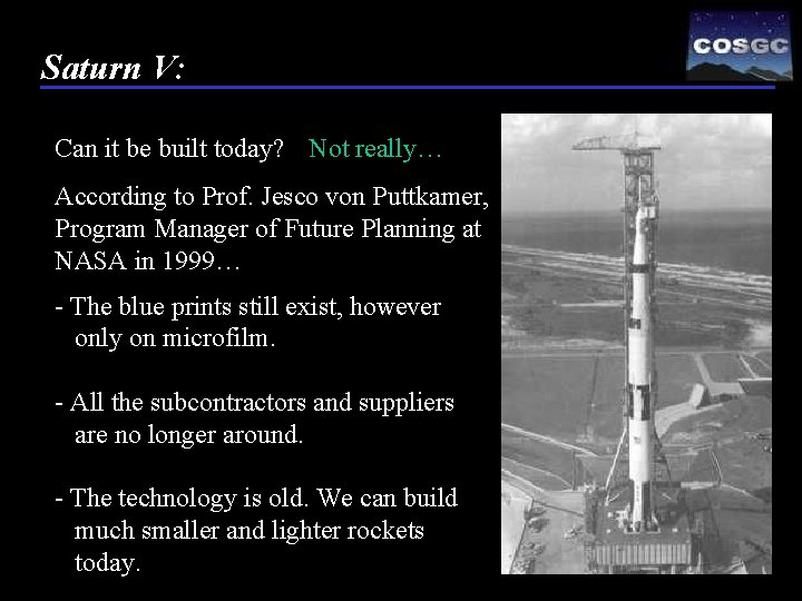 Saturn V: Can it be built today? Not really… According to Prof. Jesco von