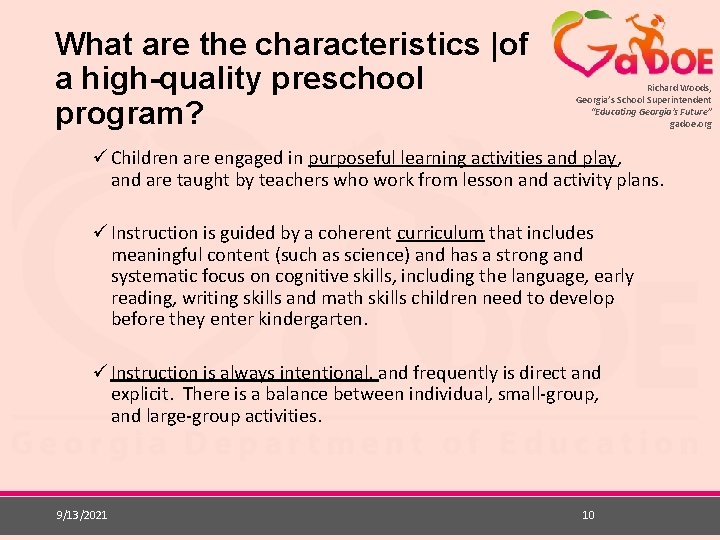 What are the characteristics |of a high-quality preschool program? Richard Woods, Georgia’s School Superintendent