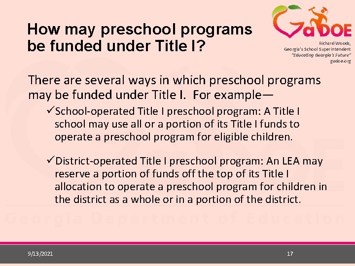 How may preschool programs be funded under Title I? Richard Woods, Georgia’s School Superintendent