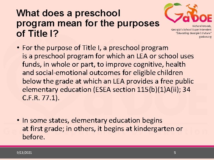 What does a preschool program mean for the purposes of Title I? Richard Woods,