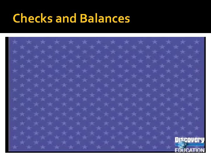 Checks and Balances 