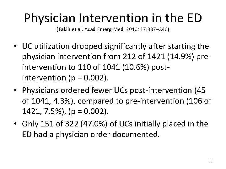 Physician Intervention in the ED (Fakih et al, Acad Emerg Med, 2010; 17: 337–