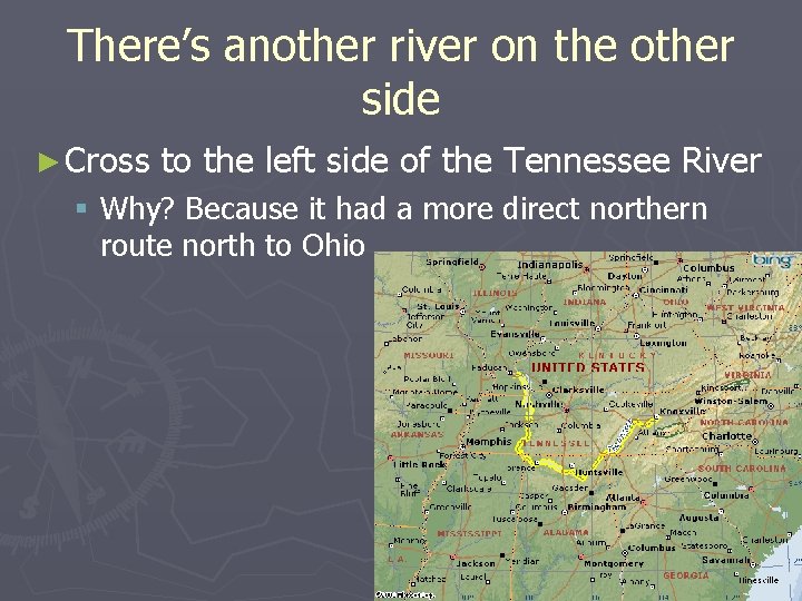 There’s another river on the other side ► Cross to the left side of