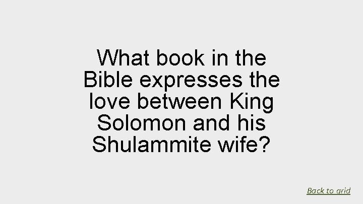 What book in the Bible expresses the love between King Solomon and his Shulammite