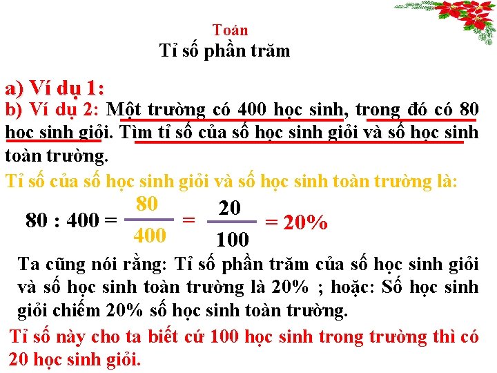 Toán Tỉ số phần trăm a) Ví dụ 1: b) Ví dụ 2: Một