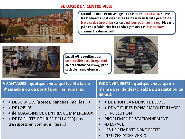 SE LOGER EN CENTRE VILLE Quand on aime et on se loge en ville