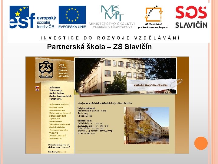 Partnerská škola – ZŠ Slavičín 