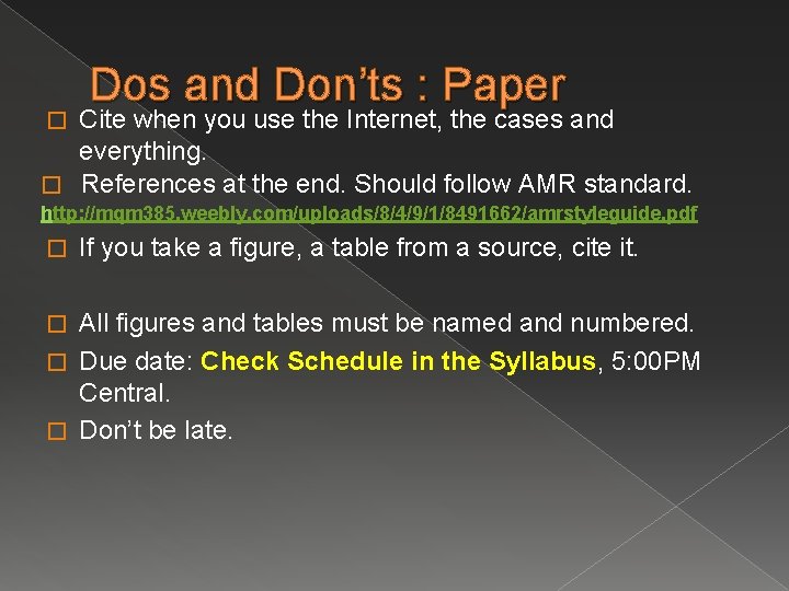 Dos and Don’ts : Paper Cite when you use the Internet, the cases and