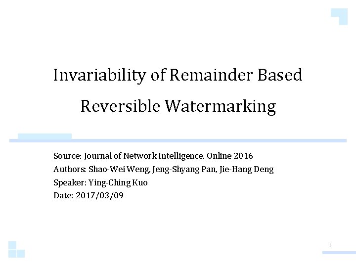 Invariability of Remainder Based Reversible Watermarking Source Journal