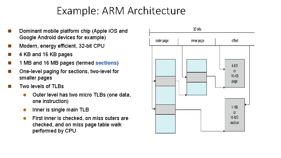 Example: ARM Architecture n Dominant mobile platform chip (Apple i. OS and Google Android