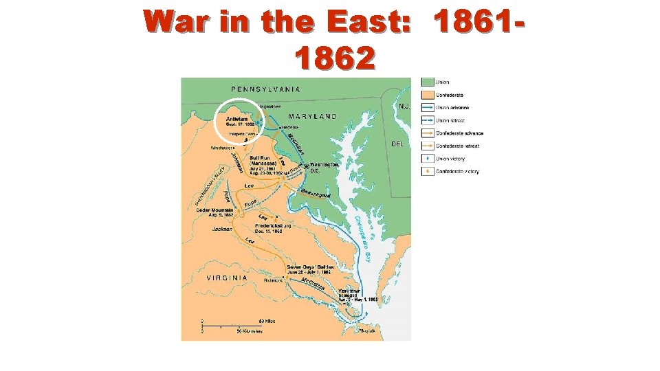 War in the East: 18611862 