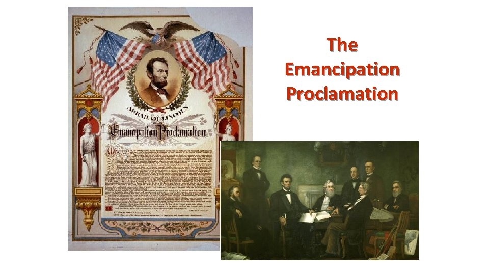 The Emancipation Proclamation 