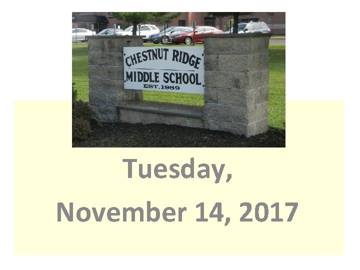 Tuesday, November 14, 2017 
