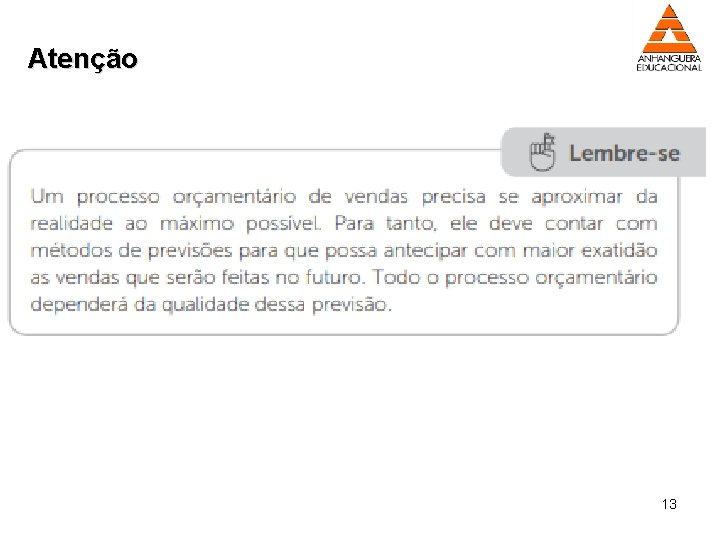 Atenção 13 