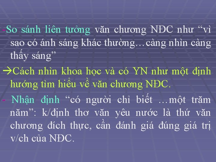 -So sánh liên tưởng văn chương NĐC như “vì sao có ánh sáng khác