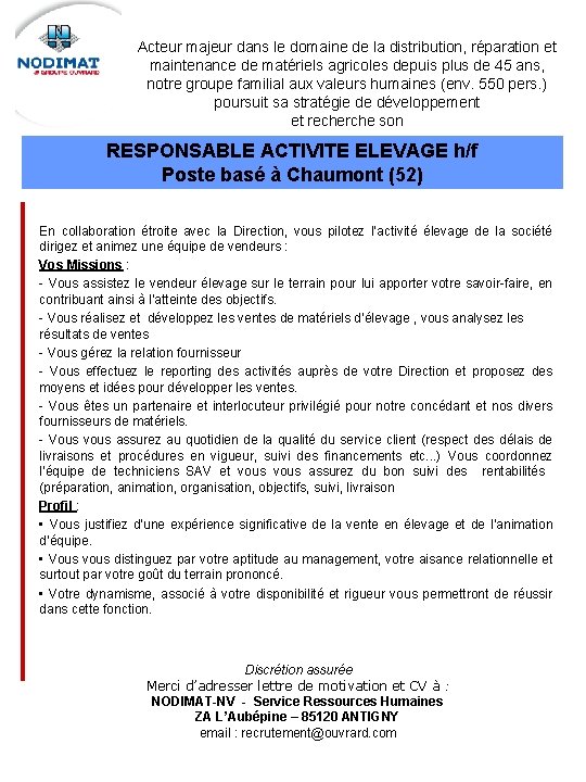 Acteur majeur dans le domaine de la distribution, réparation et maintenance de matériels agricoles