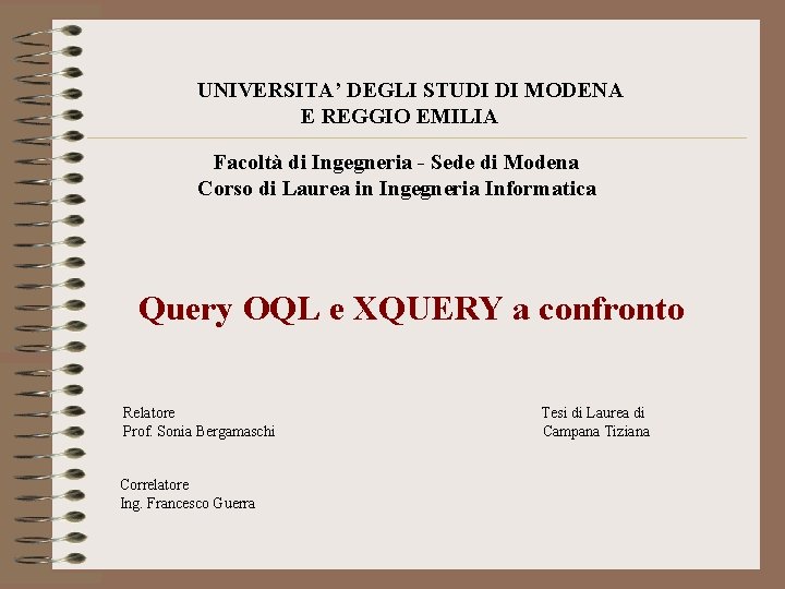 UNIVERSITA’ DEGLI STUDI DI MODENA E REGGIO EMILIA Facoltà di Ingegneria - Sede di