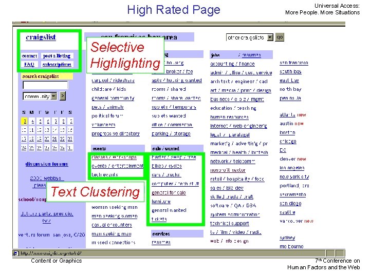 High Rated Page Universal Access: More People. More Situations Selective Highlighting Text Clustering Content