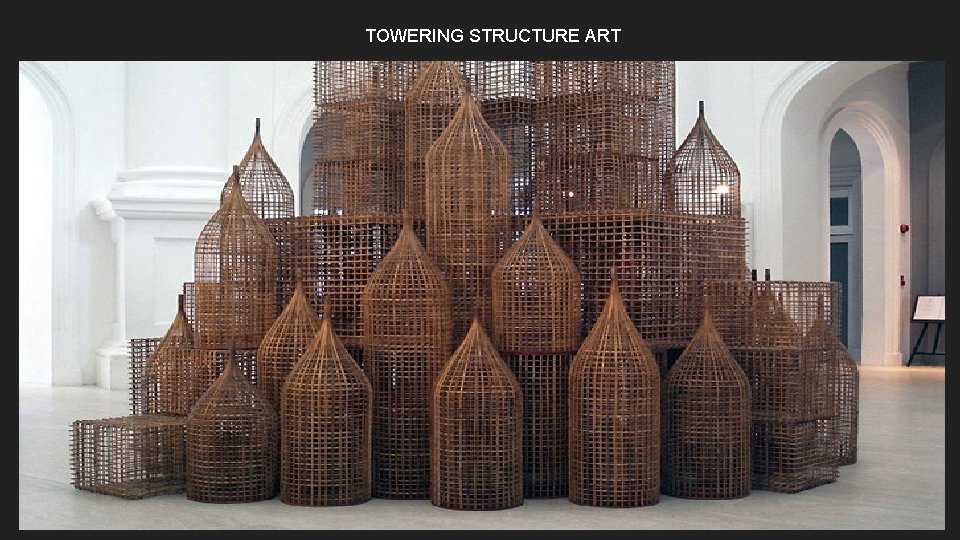 TOWERING STRUCTURE ART 