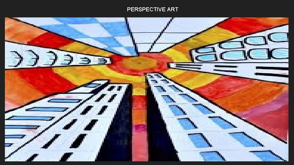 PERSPECTIVE ART 