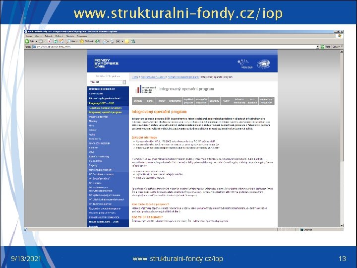 www. strukturalni-fondy. cz/iop 9/13/2021 www. strukturalni-fondy. cz/iop 13 