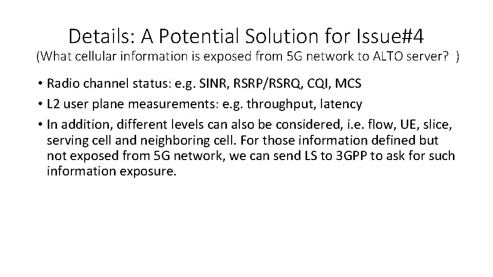 Details: A Potential Solution for Issue#4 (What cellular information is exposed from 5 G