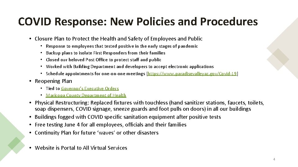 COVID Response: New Policies and Procedures • Closure Plan to Protect the Health and