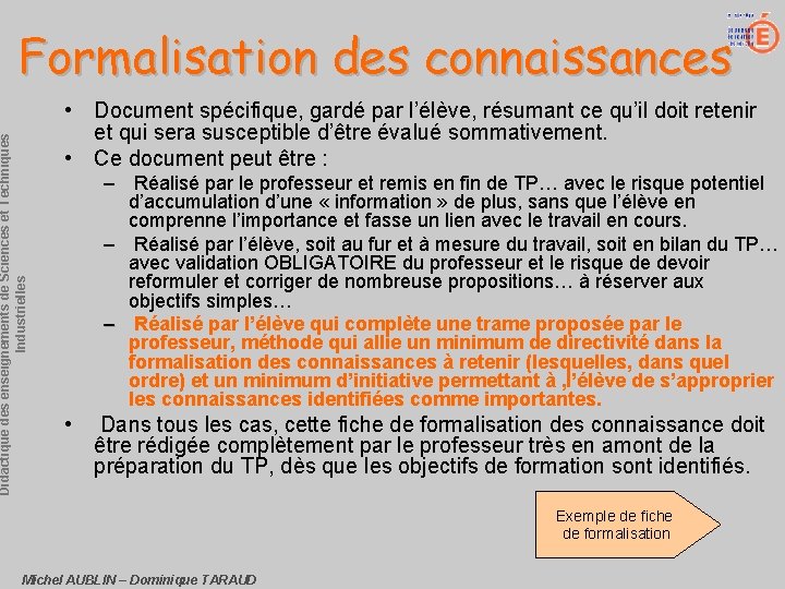 Didactique des enseignements de Sciences et Techniques Industrielles Formalisation des connaissances • Document spécifique,