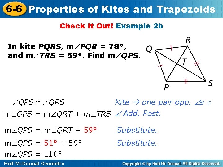 6 -6 Properties of Kites and Trapezoids Check It Out! Example 2 b In